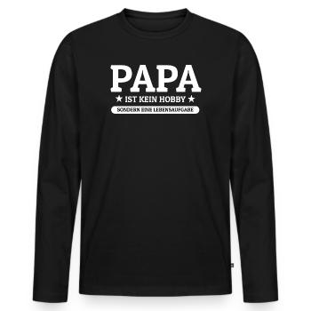 Dad's Life's Purpose – Not a Hobby Shirt - Men's Premium Organic Long Sleeve Shirt - black - Front - Nico (187cm)