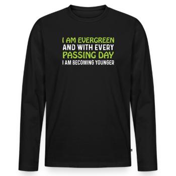 Evergreen every day younger - Men's Premium Organic Long Sleeve Shirt - black - Front - Nico (187cm)