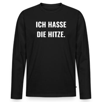 Ich hasse die Hitze. - Männer Premium Bio Langarmshirt - Schwarz - Vorne - Nico (187cm)
