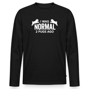 Ich war vor 2 Mopsen und Hunden noch normal, lustiger Tierhalter - Männer Premium Bio Langarmshirt - Schwarz - Vorne - Nico (187cm)