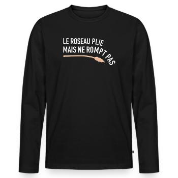 Le roseau pli mais ne rompt pas - Epreuves - T-shirt manches longues Premium bio Homme - noir - Devant - Nico (187cm)