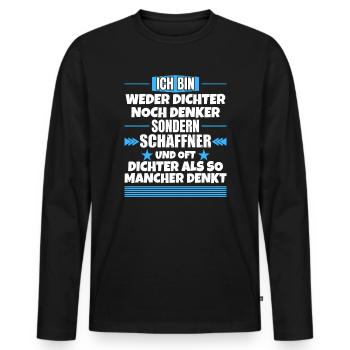 Neither poet nor thinker, but conductor - Men's Premium Organic Long Sleeve Shirt - black - Front - Nico (187cm)