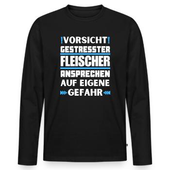 Gestresster Fleischer nicht ansprechen! - Männer Premium Bio Langarmshirt - Schwarz - Vorne - Nico (187cm)