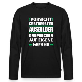 Gestresster Ausbilder nicht ansprechen! - Männer Premium Bio Langarmshirt - Schwarz - Vorne - Nico (187cm)