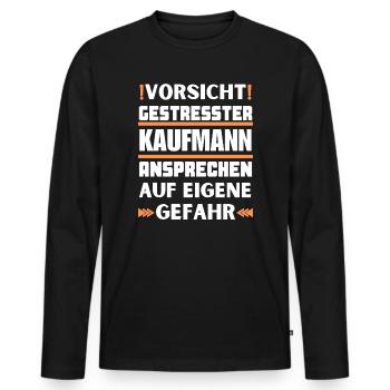 Don't talk to stressed businessman! - Men's Premium Organic Long Sleeve Shirt - black - Front - Nico (187cm)