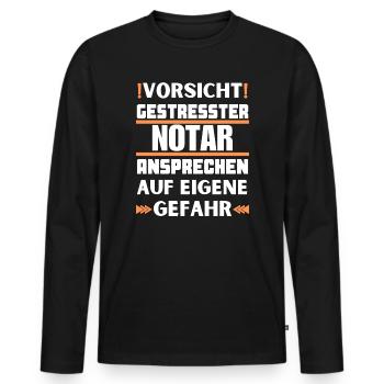 Don't talk to a stressed notary! - Men's Premium Organic Long Sleeve Shirt - black - Front - Nico (187cm)