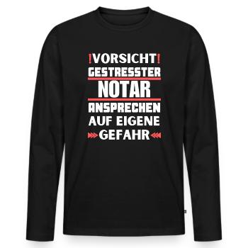 Don't talk to a stressed notary! - Men's Premium Organic Long Sleeve Shirt - black - Front - Nico (187cm)