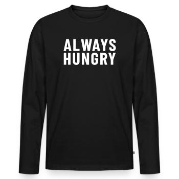 Always Hungry - Men's Premium Organic Long Sleeve Shirt - black - Front - Nico (187cm)