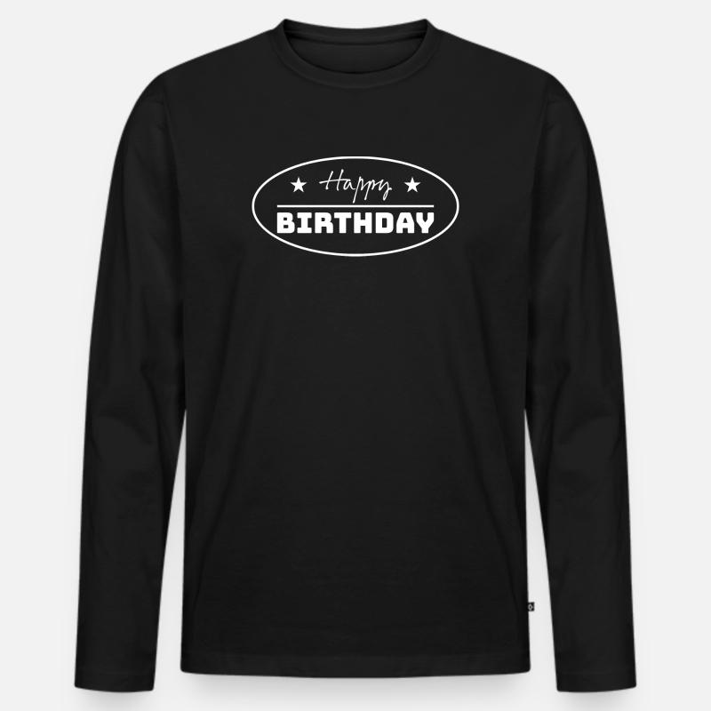 Tshirt happy birthday oval weiss - Männer Premium Bio Langarmshirt - Schwarz
