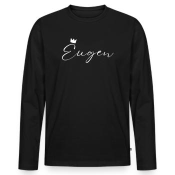Eugen Name König T-Shirt Geschenk Männer - Männer Premium Bio Langarmshirt - Schwarz - Vorne - Nico (187cm)