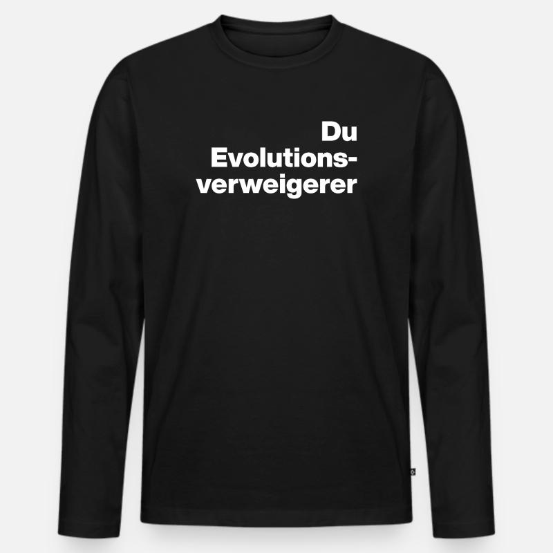 YOU EVOLUTION DENIER. SARCASM, NAUGHTY - Men's Premium Organic Long Sleeve Shirt - black