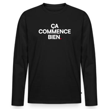 ÇA COMMENCE BIEN | Expression humour minimal - T-shirt manches longues Premium bio Homme - noir - Devant - Nico (187cm)