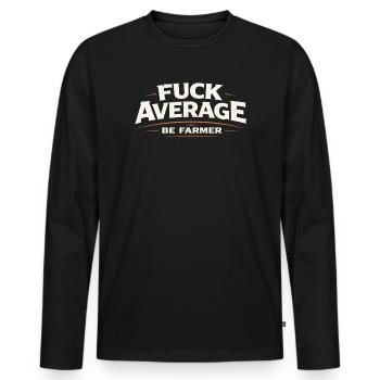 Être fermier au lieu de moyen - T-shirt manches longues Premium bio Homme - noir - Devant - Nico (187cm)