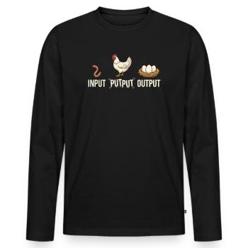 Eingabe Putput Ausgabe Lustiges Huhn Hühnerbauer - Männer Premium Bio Langarmshirt - Schwarz - Vorne - Nico (187cm)