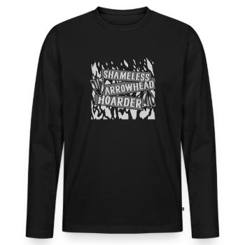 Shameless Arrowhead Hoarder Hunting Tips - Men's Premium Organic Long Sleeve Shirt - black - Front - Nico (187cm)