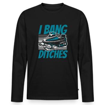 I Bang Ditches Snowmobile Snowmobile Drivers - Men's Premium Organic Long Sleeve Shirt - black - Front - Nico (187cm)