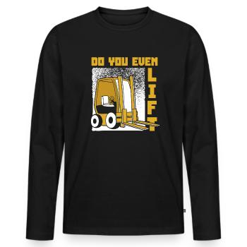 Do You Even Lift Telehandler All-terrain forklift - Men's Premium Organic Long Sleeve Shirt - black - Front - Nico (187cm)
