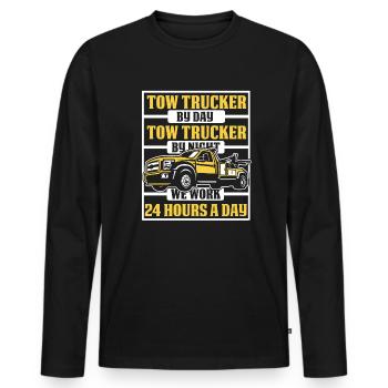 We Work 24 Hours A Day Tow Driver - Men's Premium Organic Long Sleeve Shirt - black - Front - Nico (187cm)