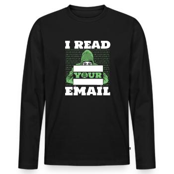 Je lis votre e-mail Sniffer Social Engineering - T-shirt manches longues Premium bio Homme - noir - Devant - Nico (187cm)