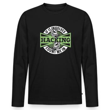 S’il s’agit de piratage, comptez-moi dans Sniffer - T-shirt manches longues Premium bio Homme - noir - Devant - Nico (187cm)