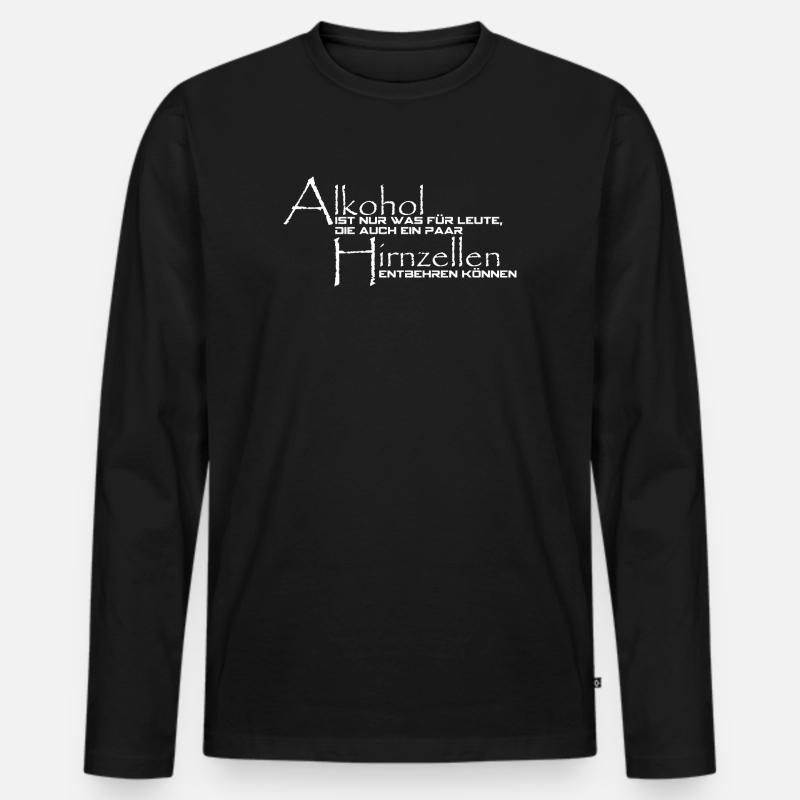 Alkohol Spruch Hirnzellen - Männer Premium Bio Langarmshirt - Schwarz