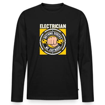 Nothing Shocks Me Anymore Electrician - Men's Premium Organic Long Sleeve Shirt - black - Front - Nico (187cm)