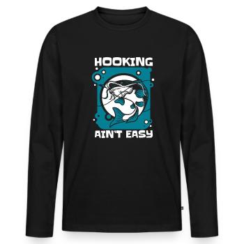 Hooking Ain't Easy Hochseeangler Fliegenfischer - Männer Premium Bio Langarmshirt - Schwarz - Vorne - Nico (187cm)