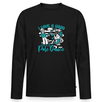I Love A Good Pole Dance Hochseeangler - Männer Premium Bio Langarmshirt - Schwarz - Vorne - Nico (187cm)
