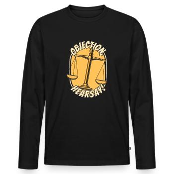 Objection Hearsay Attorney General Legal Counsel - Men's Premium Organic Long Sleeve Shirt - black - Front - Nico (187cm)