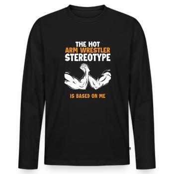 Le stéréotype du bras de fer est basé sur moi Trainer - T-shirt manches longues Premium bio Homme - noir - Devant - Nico (187cm)