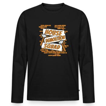 Haus Abrisskommando Home Wrecker Experten Haus - Männer Premium Bio Langarmshirt - Schwarz - Vorne - Nico (187cm)
