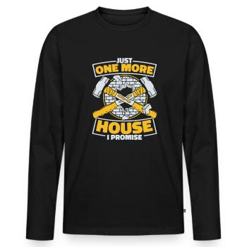 Nur noch ein Haus, das ich verspreche, Home Wrecker House - Männer Premium Bio Langarmshirt - Schwarz - Vorne - Nico (187cm)
