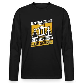 I'm Practicing For Law School Legal Studies Law - Men's Premium Organic Long Sleeve Shirt - black - Front - Nico (187cm)