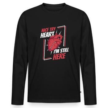 Schönes Herz versuchen, ich bin immer noch hier, Katheter offenes Herz - Männer Premium Bio Langarmshirt - Schwarz - Vorne - Nico (187cm)