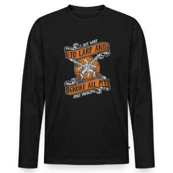 I Just Want To LARP LARPing Weapons Armor - Men's Premium Organic Long Sleeve Shirt - black - Front - Nico (187cm)