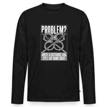 Schreiben Sie eine Beschwerde und buchstabieren Sie meinen Namen richtig Polizei - Männer Premium Bio Langarmshirt - Schwarz - Vorne - Nico (187cm)