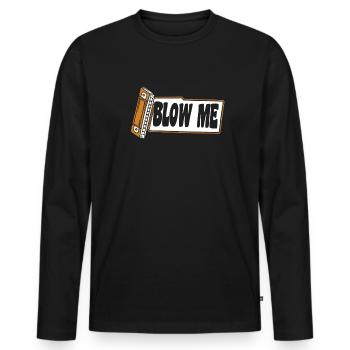 Blow Me Harmonist Harmonicist Mouth Harp Harmonica - Men's Premium Organic Long Sleeve Shirt - black - Front - Nico (187cm)