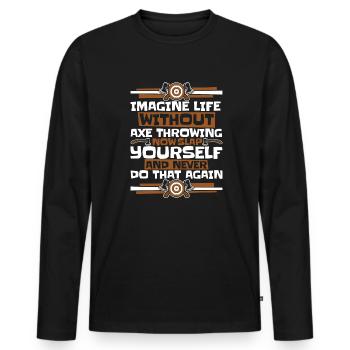 Imaginez la vie sans lancer de hache lancer de hache - T-shirt manches longues Premium bio Homme - noir - Devant - Nico (187cm)