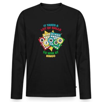 Il faut beaucoup de boules pour gagner à l’appelant de bingo - T-shirt manches longues Premium bio Homme - noir - Devant - Nico (187cm)
