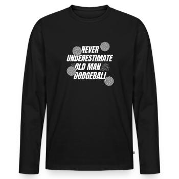 Unterschätzen Sie niemals einen alten Mann, der im Team spielt - Männer Premium Bio Langarmshirt - Schwarz - Vorne - Nico (187cm)