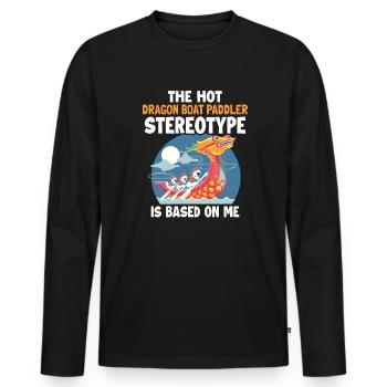 Le stéréotype du bateau-dragon est basé sur moi Team Lover - T-shirt manches longues Premium bio Homme - noir - Devant - Nico (187cm)