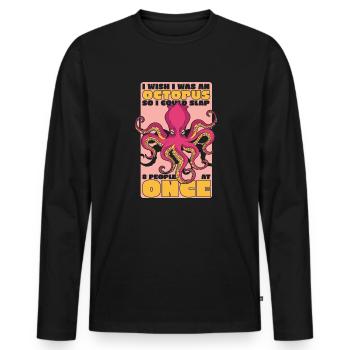 Could Slap 8 People At Once Cephalopoda Octopodes - Men's Premium Organic Long Sleeve Shirt - black - Front - Nico (187cm)