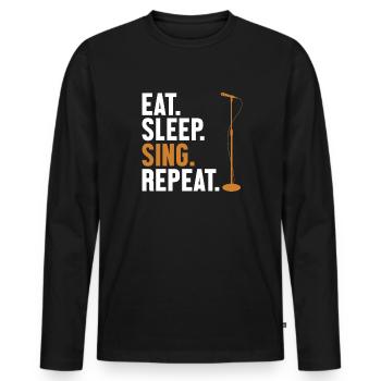 Eat Sleep Sing Repeat Opera House Tenor Singer - Men's Premium Organic Long Sleeve Shirt - black - Front - Nico (187cm)