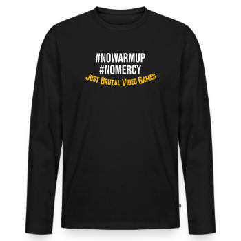 Nowarmup Nomercy Jeux Brutaux - T-shirt manches longues Premium bio Homme - noir - Devant - Nico (187cm)