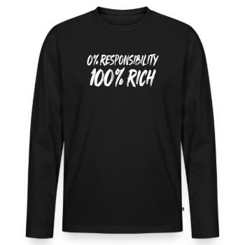0% Verantwortung 100% Reichtum - Männer Premium Bio Langarmshirt - Schwarz - Vorne - Nico (187cm)