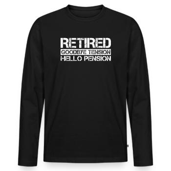 Adieu à la retraite Tension Bonjour pension Drôle - T-shirt manches longues Premium bio Homme - noir - Devant - Nico (187cm)