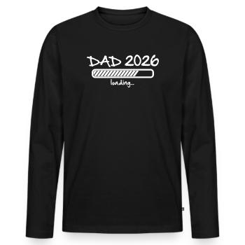 DAD 2026 Loading Schwangerschaft Baby lädt - Vater - Männer Premium Bio Langarmshirt - Schwarz - Vorne - Nico (187cm)