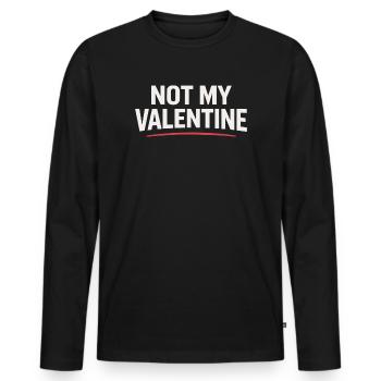 NOT MY VALENTINE Shirt - Anti-Saint-Valentin - T-shirt manches longues Premium bio Homme - noir - Devant - Nico (187cm)
