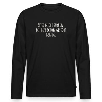 Merci de ne pas déranger. Je suis déjà assez perturbé comme ça. - T-shirt manches longues Premium bio Homme - noir - Devant - Nico (187cm)