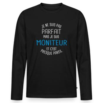 Pas parfait mais moniteur - T-shirt manches longues Premium bio Homme - noir - Devant - Nico (187cm)